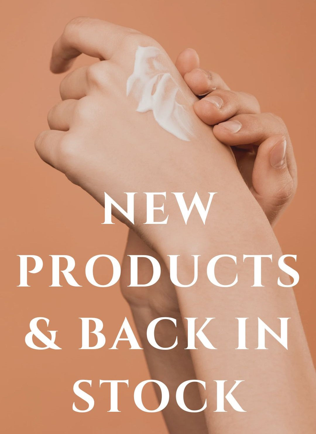 New Products & Back in Stock Items
